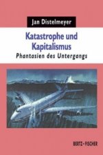 Katastrophe und Kapitalismus