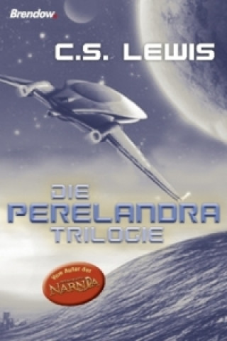 Die Perelandra-Trilogie