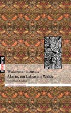 Mario, ein Leben im Walde