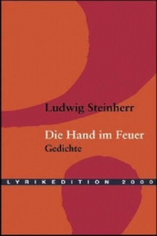 Die Hand im Feuer