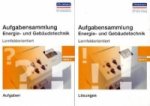 Aufgabensammlung Energie- und Gebäudetechnik, Lernfeldorientiert, 2 Bde.