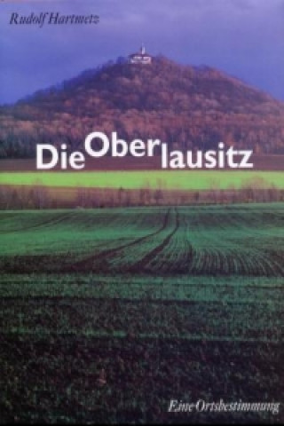 Die Oberlausitz