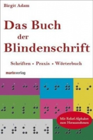 Das Buch der Blindenschrift