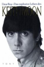 Dear Boy - Das explosive Leben des Keith Moon