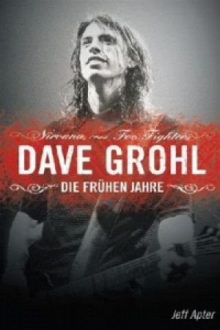 Dave Grohl Story (German Edition)