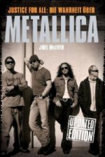 Justice For All, Die Wahrheit über Metallica
