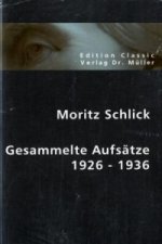 Gesammelte Aufsätze 1926-1936