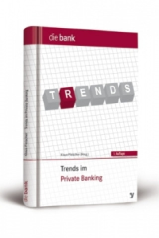 Trends im Private Banking 2012