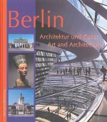 Berlin Architektur und Kunst / Art and Architecture