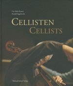 Cellisten. Cellists