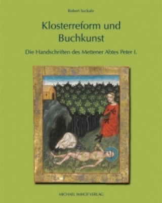 Klosterreform und Buchkunst
