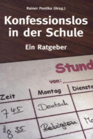 Konfessionslos in der Schule