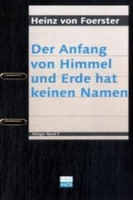 Der Anfang von Himmel und Erde hat keinen Namen