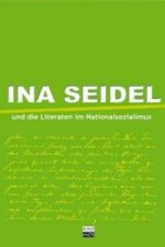 Ina Seidel und die Literaten im Nationalsozialismus