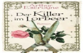 Der Killer im Lorbeer