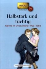 Halbstark und tüchtig. Taschenbuch