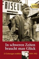 In schweren Zeiten braucht man Glück