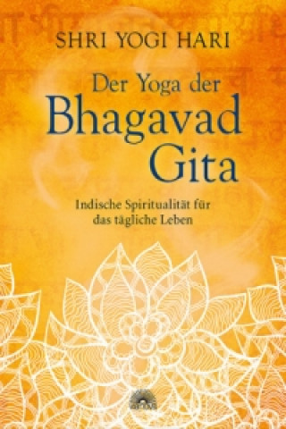 Der Yoga der Bhagavad Gita