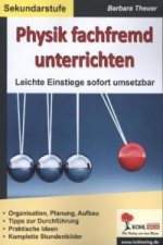 Physik fachfremd unterrichten, Sekundarstufe