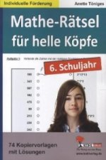 Mathe-Rätsel für helle Köpfe / Klasse 6