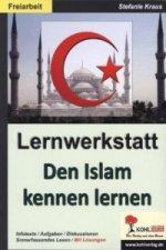 Den Islam kennen lernen - Lernwerkstatt