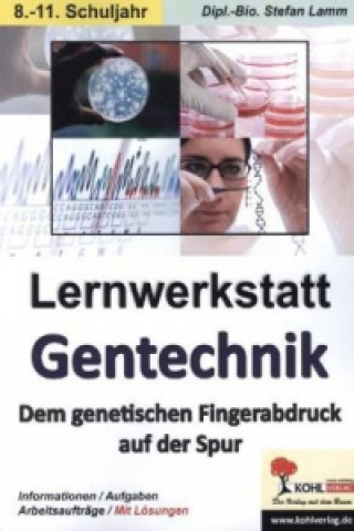 Gentechnik - Lernwerkstatt