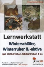 Lernwerkstatt Winterschläfer, Winterruher & -aktive