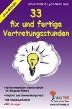 33 fix und fertige Vertretungsstunden, Grundschule