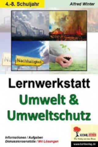 Lernwerkstatt Umwelt & Umweltschutz