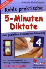 Kohls praktische 5-Minuten-Diktate, 4. Schuljahr