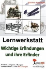Lernwerkstatt Wichtige Erfindungen und ihre Erfinder