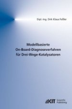 Modellbasierte On-Board-Diagnoseverfahren fur Drei-Wege-Katalysatoren