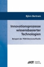 Innovationsprozesse wissensbasierter Technologien