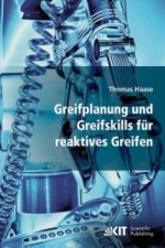 Greifplanung und Greifskills fur reaktives Greifen