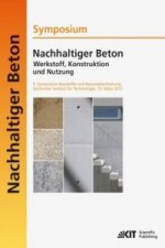 Nachhaltiger Beton - Werkstoff, Konstruktion und Nutzung
