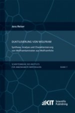 Duktilisierung von Wolfram