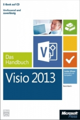 Microsoft Visio 2013 - Das Handbuch