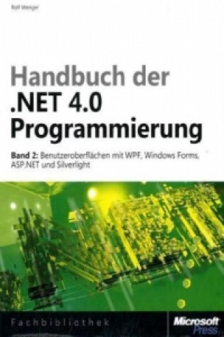 Handbuch der .NET 4.0-Programmierung. Bd.2