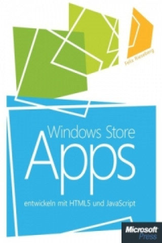 Windows Store Apps entwickeln mit HTML5 und JavaScript