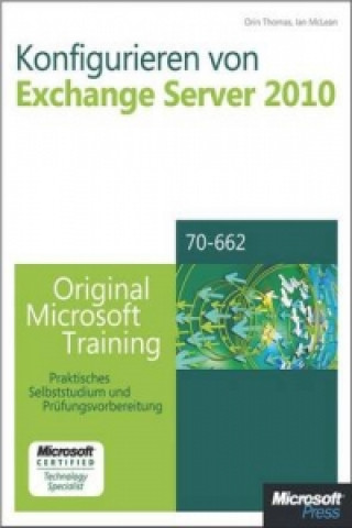 Konfigurieren von Exchange Server 2010, m. CD-ROM