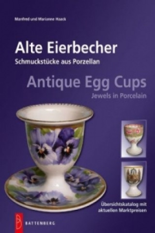Alte Eierbecher. Antique Egg Cups