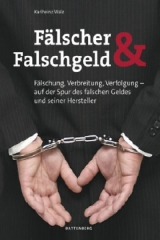 Fälscher & Falschgeld