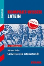 STARK Kompakt-Wissen Latein - Sachwissen