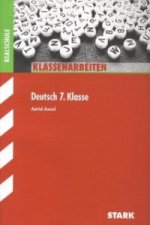 STARK Klassenarbeiten Realschule - Deutsch 7. Klasse