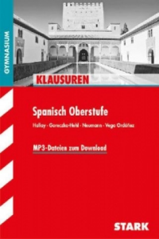STARK Klausuren Gymnasium - Spanisch Oberstufe