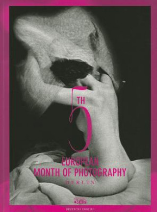 5th European Month of Photography Berlin