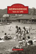 Wernigerode 1949 bis 1989