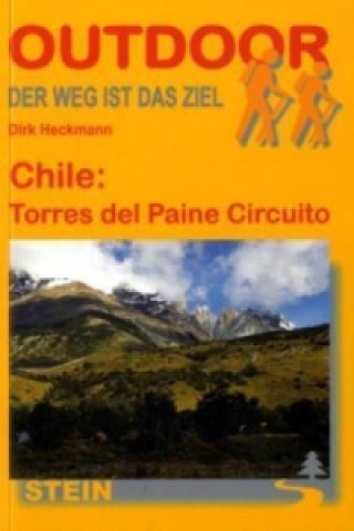Chile: Torres del Paine Circuito