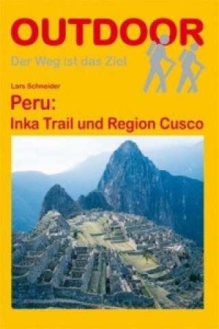 Peru: Inka Trail und Region Cusco