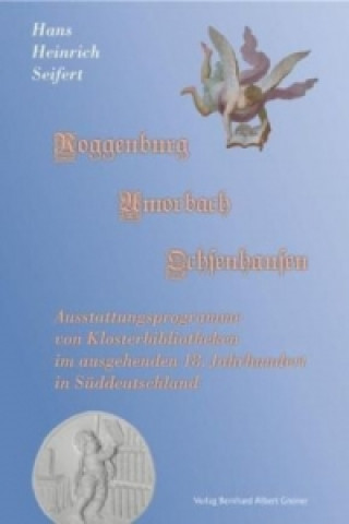 Roggenburg, Amorbach und Ochsenhausen